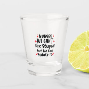 Verre A Shot Infirmières et infirmiers-cadeaux Nous ne pouvons