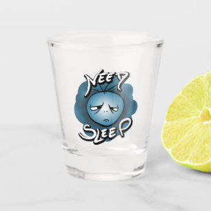 Verre A Shot J'Ai Besoin De Sommeil - Humeur Sommeil