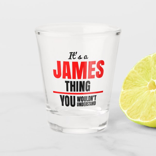 Verre A Shot James ce que tu ne comprendrais pas (Devant)