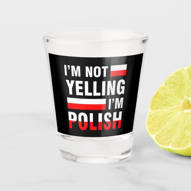 Verre A Shot Je ne hurle pas je suis polonais (Devant)