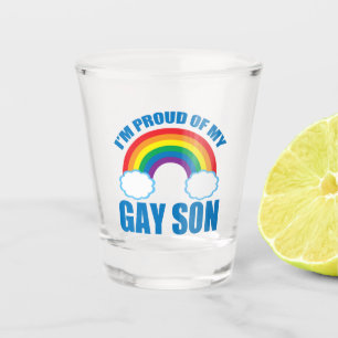 Verre A Shot Je suis fier de mon fils gay LGBTQ Maman Papa Pare