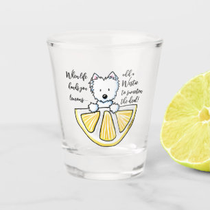 Verre A Shot KiniArt Westie Life Lemons