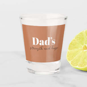 Verre A Shot La force et les câlins de papa - Cadeau de Fête de