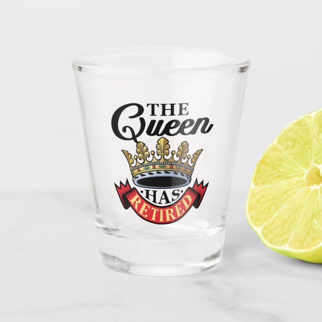 Verre A Shot La Reine A Retraité Les Femmes (Devant)