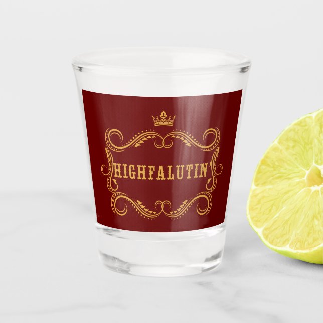 Verre A Shot L'argot du pays drôle de Highfalutin (Devant)