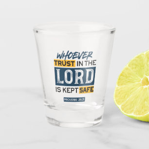 Verre A Shot L'art de la citation biblique - Proverbes 29:25 Co