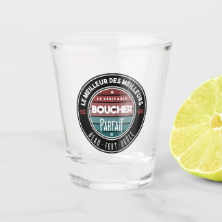 Verre A Shot Le véritable boucher parfait