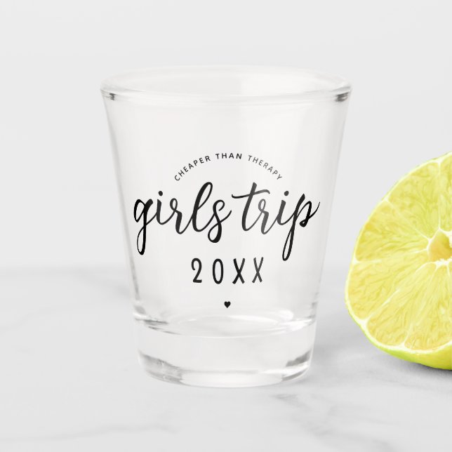 Verre A Shot Les Filles Voyage Moins Cher Que La Thérapie Perso (Devant)