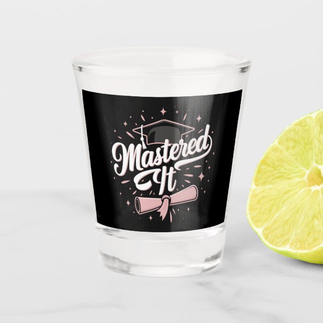 Verre A Shot Maîtrisé Cadeau de fin d'études de master MBA (Devant)