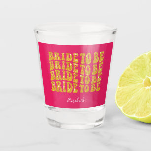 Verre A Shot Mariée à être Texte Paillettes Or avec Nom, Rose