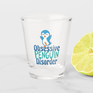 Verre A Shot Mauvais trouble obsessionnel des pingouins