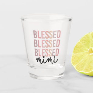 Verre A Shot Mimi bénie Cadeaux pour Mimi Grand-mère