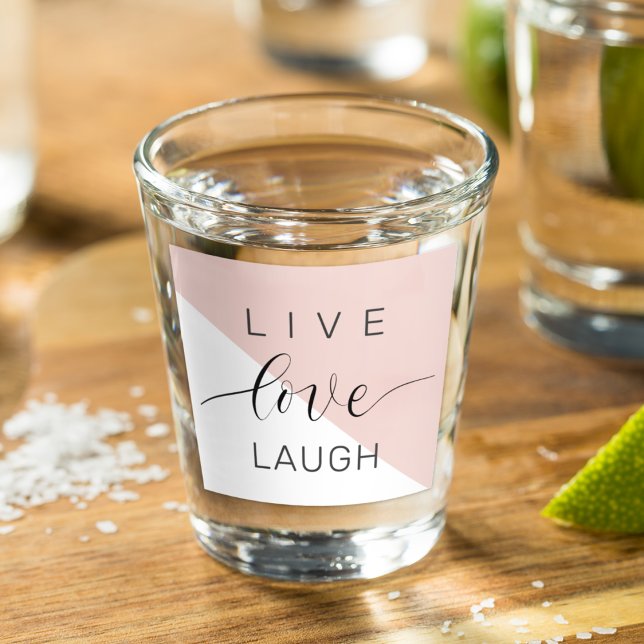 Verre A Shot Modern Love Laugh Motivation positive (Créateur téléchargé)