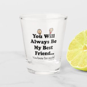 Verre A Shot Mon meilleur ami