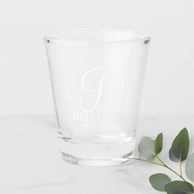 Verre A Shot Monogramme personnalisé moderne et nom Bridesmaid (Créateur téléchargé)