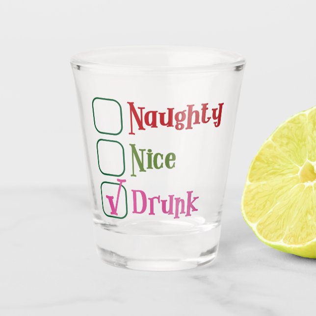 Verre A Shot Naughty, Nice, Drunk Holiday (Devant)