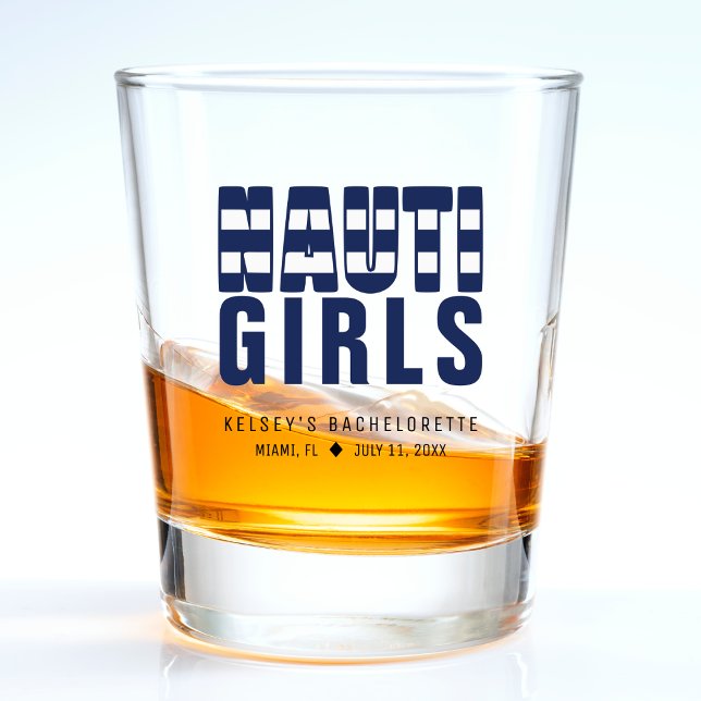 Verre A Shot Nauti Girls Fête de Bachelorette Drôle (Nauti Girls Funny Bachelorette Party Shot Glass
)