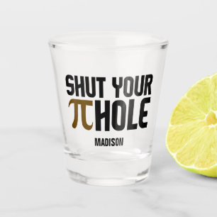 Verre A Shot Nom personnalisé "Trou à secteurs"