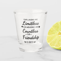 Verre A Shot Notre Citation d'Amitié aux Rires Illimités