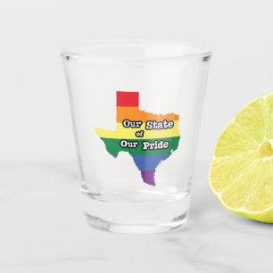 Verre A Shot Notre État de notre fierté  Texas