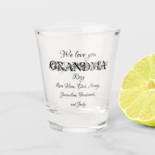 Verre A Shot Nous Vous Aimons Grand-Mère Moderne Personnalisé N