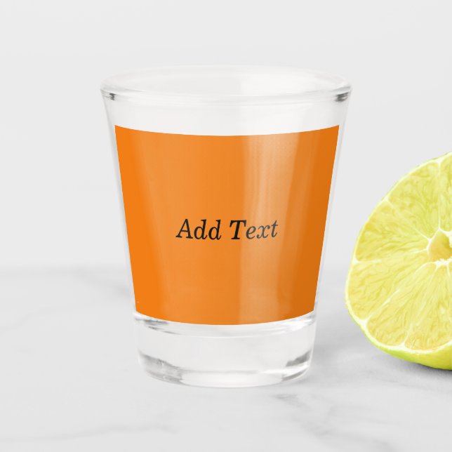 Verre A Shot Orange Créez votre propre ajouter du texte personn (Devant)