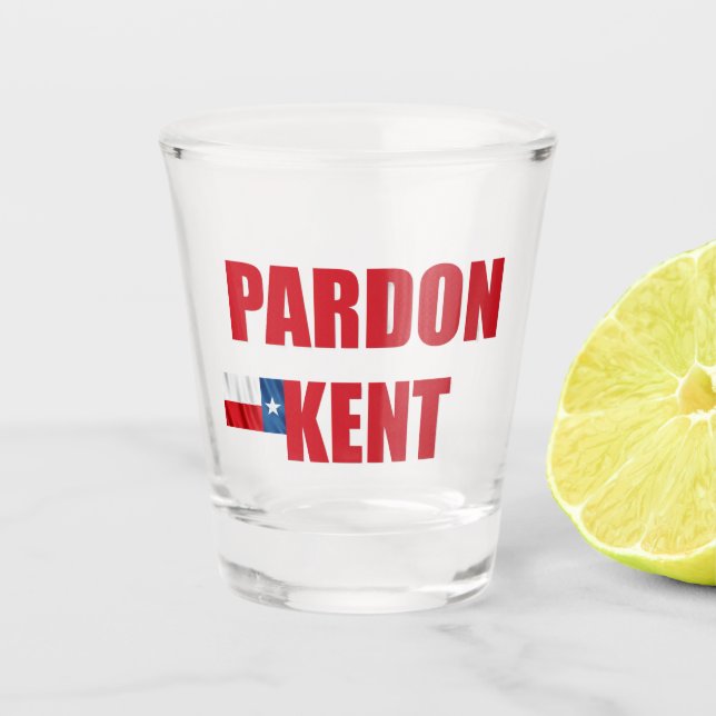 Verre A Shot Pardon Kent (Devant)