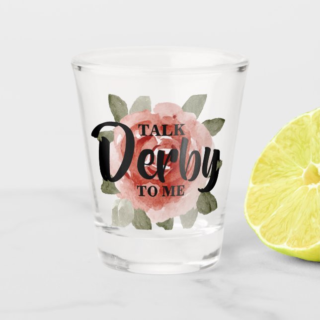 Verre A Shot Parlez de Derby à moi Floral (Devant)