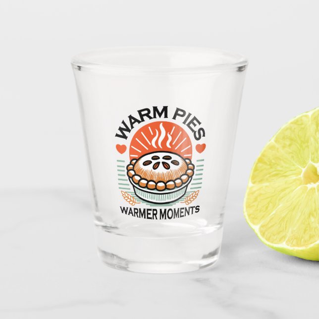 Verre A Shot Pies chaudes Moments plus chauds - Conception d'au (Devant)