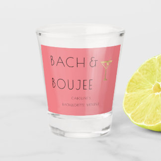 Verre A Shot Pink Bach et Boujee Bachelorette