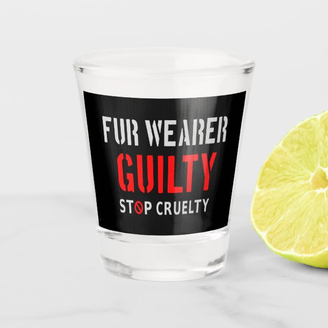 Verre A Shot Porteur de fourrure coupable (Devant)