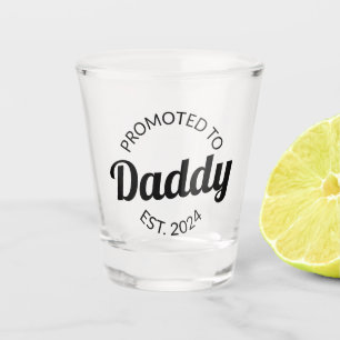 Verre A Shot Promu À Daddy Est. 2024 I