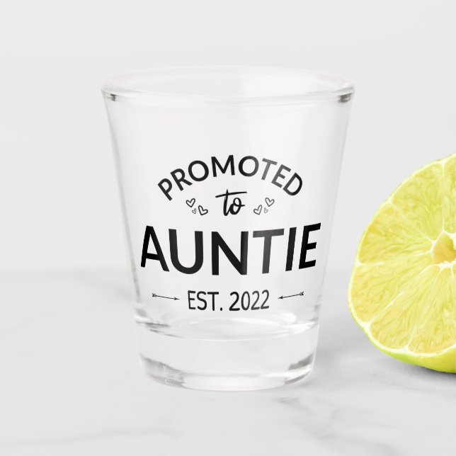 Verre A Shot Promu À Tante Est. 2022 II (Devant)