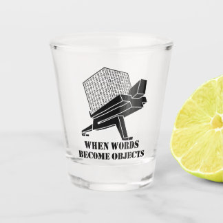 Verre A Shot Quand Les Mots Deviennent Des Objets Tirés De Verr