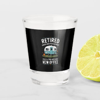 Verre A Shot Retraite Retraité Drôle Camionneur Camp Camping