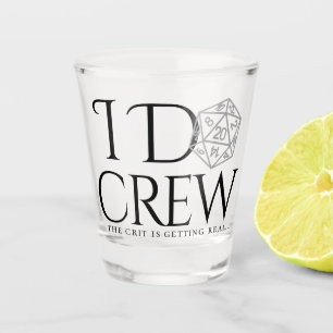 Verre A Shot RPG I Do Crew Classic Tabletop Crit est un vrai
