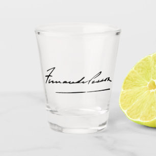 Verre A Shot Signature de Fernando Pessoa