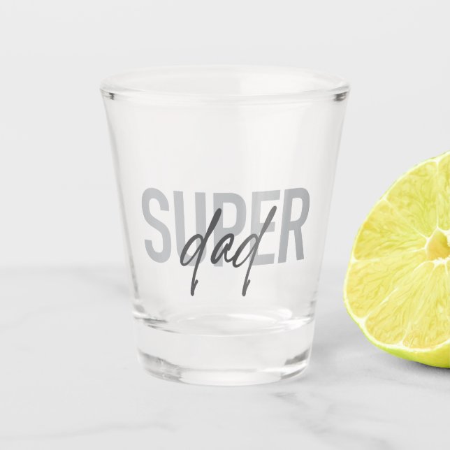 Verre A Shot Simple, moderne, cool, design tendance Super Papa (Devant)