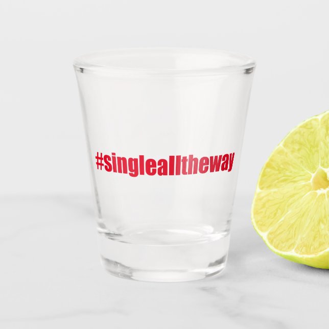 Verre A Shot Single All Way - Drôle Citation de Noël (Devant)