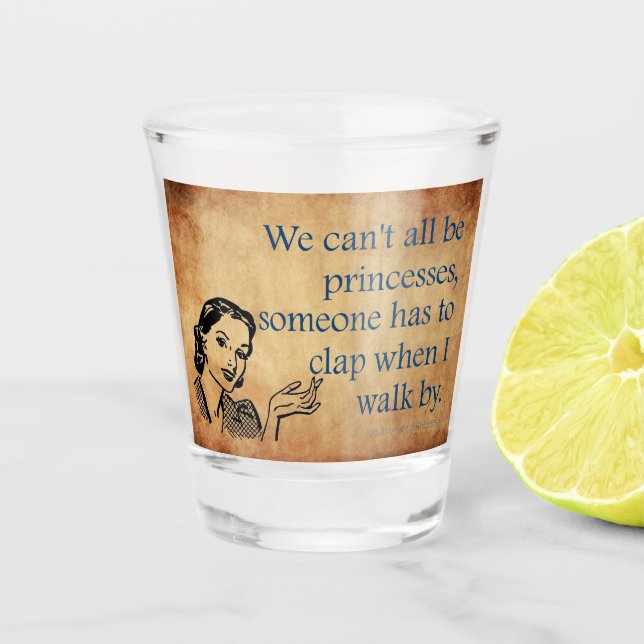 Verre A Shot SlipperyJoe's Princess clap marchant drôle les ann (Devant)