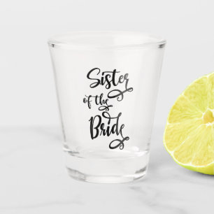 Verre A Shot Soeur de la mariée