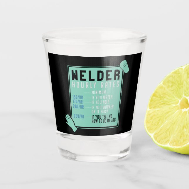 Verre A Shot Soudage - Taux horaires de soudure (Devant)