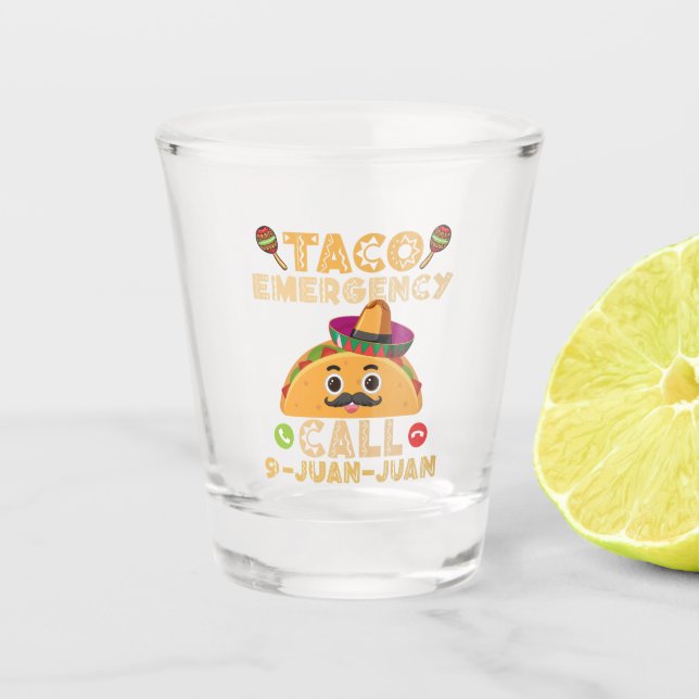 Verre A Shot Taco Appel d&#x27;urgence Funny Cinco de Mayo Mexicain (Devant)