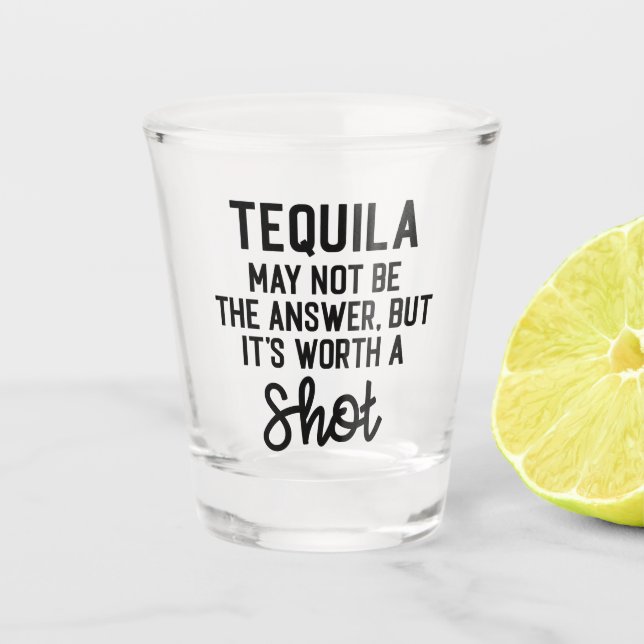 Verre A Shot Tequila Vaut La Citation Amusante (Devant)
