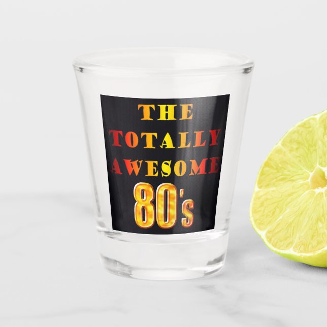 Verre A Shot Totalement génial 80s (Devant)