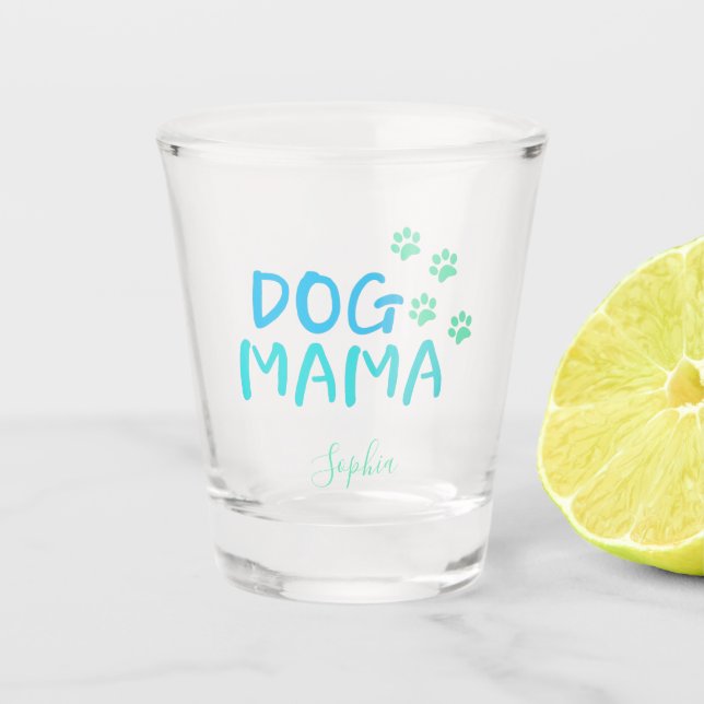 Verre A Shot Typographie de mignonne Paw et Dog MAMA (Devant)