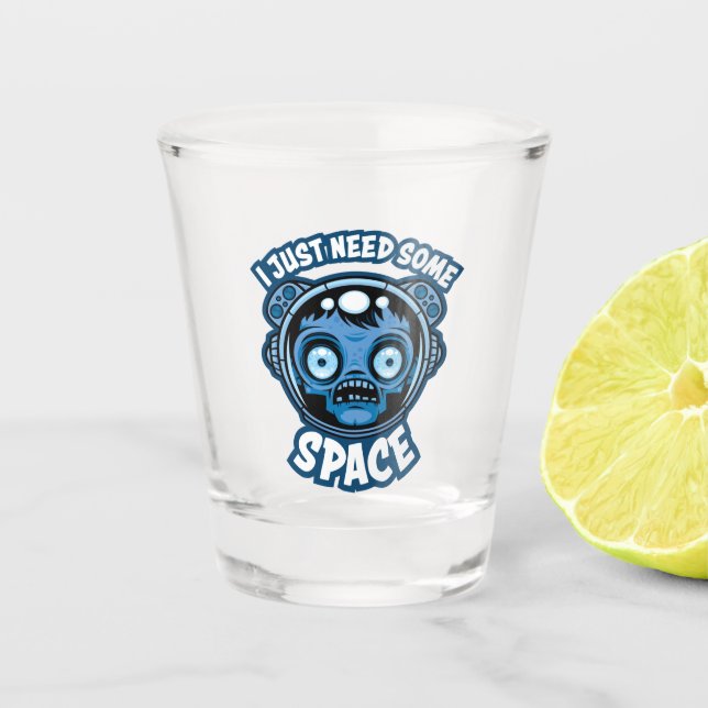 Verre A Shot Un Astronaute Zombie A Besoin D'Espace (Devant)