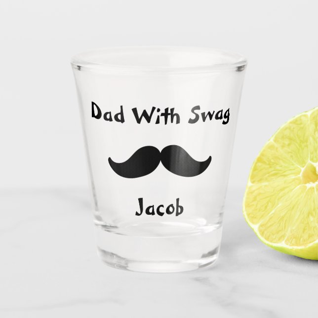 Verre A Shot Un père étonnant avec Swag (Devant)