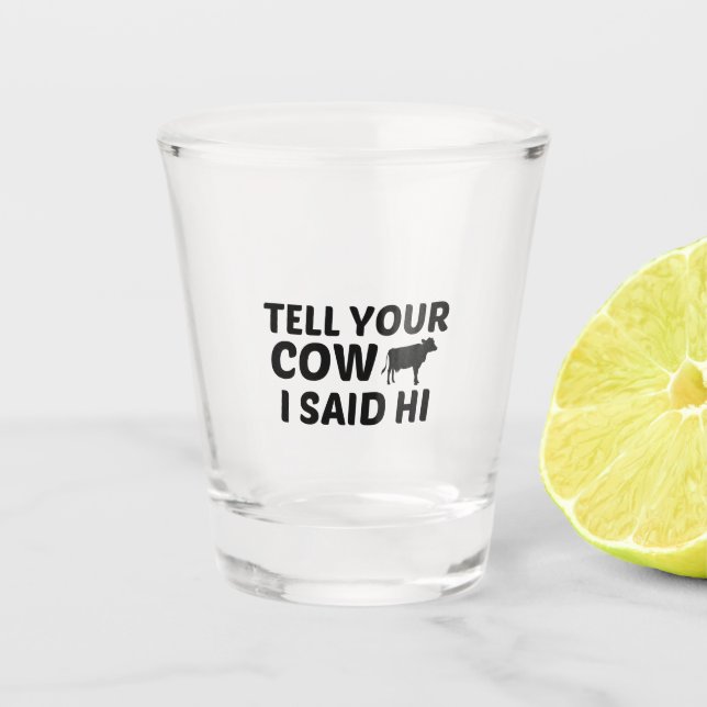 VERRE A SHOT VACHE DIT HI (Devant)