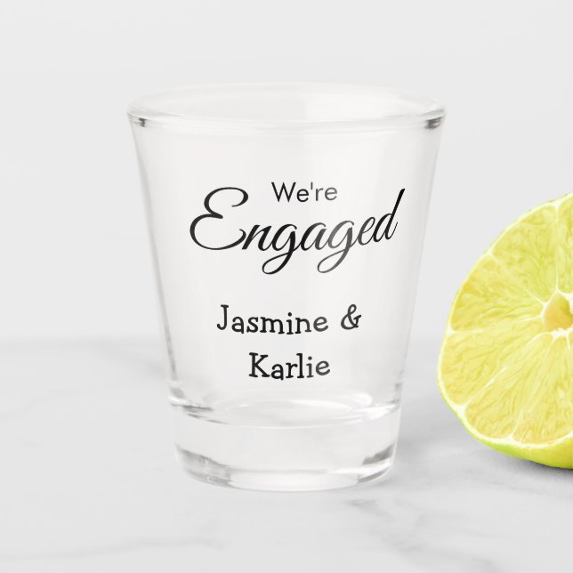 Verre A Shot We are engaged couple name romantic stylish simple (Devant)